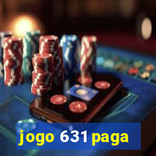 jogo 631 paga